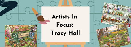 Artists In Focus: Puzzle Artist Tracy Hall